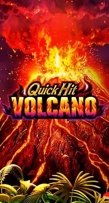 Quick-hit-Volcano